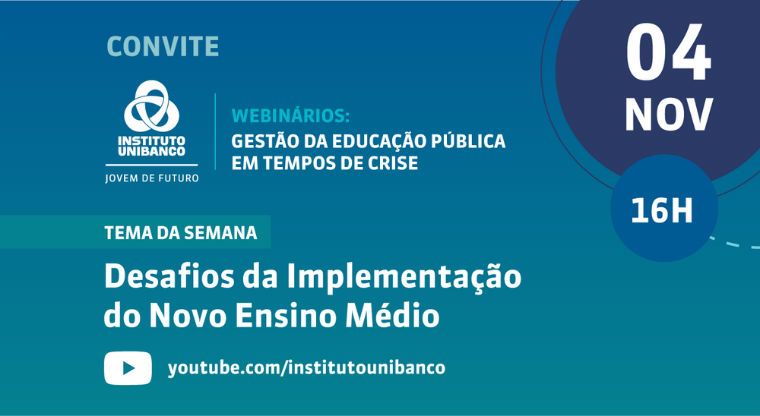 Webinário – Desafios da Implementação do Novo Ensino Médio