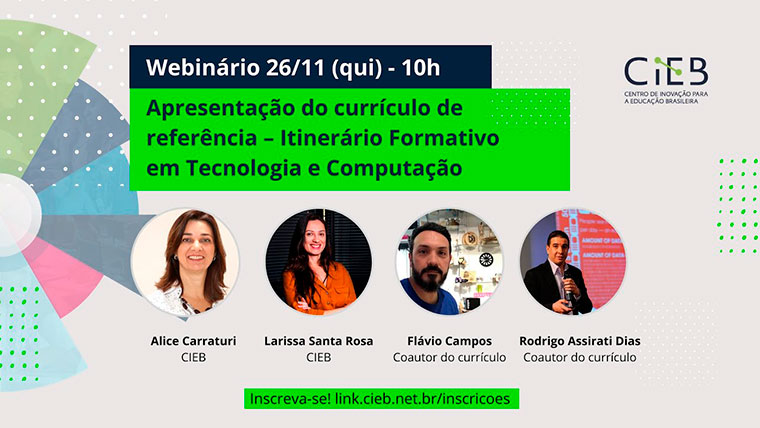 Webinário CIEB - Apresentação do currículo de referência Itinerário formativo em Tecnologia e Computação