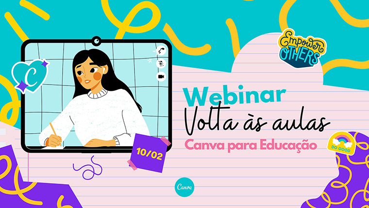 Imagem de uma mulher em tela e ao lado texto Webinar - Canva volta às aulas