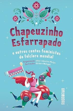 Capa ilustrada do livro "Chapeuzinho Esfarrapado"